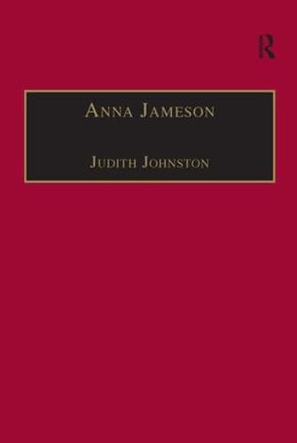 Cover image for Anna Jameson: Victorian, Feminist, Woman of Letters