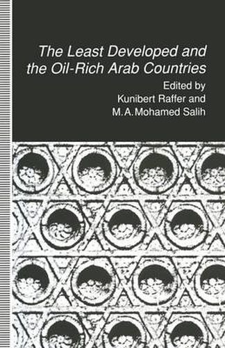 Cover image for The Least Developed and the Oil-Rich Arab Countries: Dependence, Interdependence or Patronage?