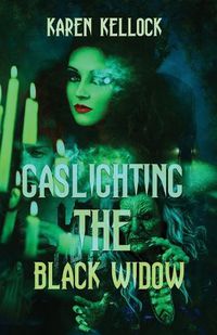 Cover image for Gaslighting the BLACK WIDOW