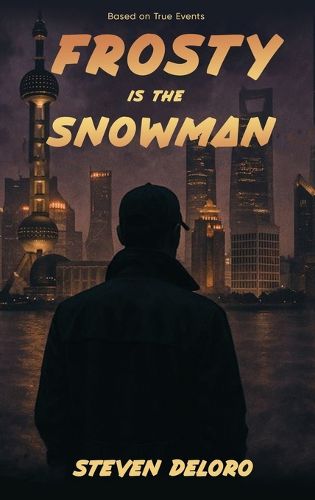 Cover image for Frosty Is the Snowman