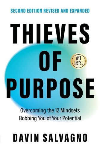 Cover image for Thieves of Purpose (Second Edition Revised and Expanded)