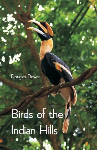 Cover image for Birds of the Indian Hills