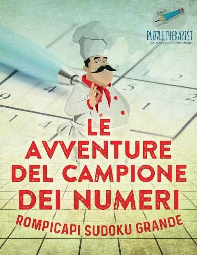 Le avventure del campione dei numeri Rompicapi Sudoku grande