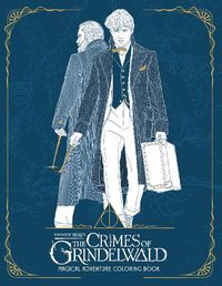 Cover image for Fantastic Beasts: The Crimes of Grindelwald: Magical Adventure Coloring Book