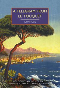 Cover image for A Telegram from Le Touquet