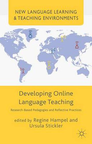 Cover image for Developing Online Language Teaching: Research-Based Pedagogies and Reflective Practices