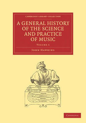 Cover image for A General History of the Science and Practice of Music