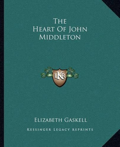 The Heart of John Middleton