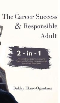 Cover image for The Career Success and Responsible Adult