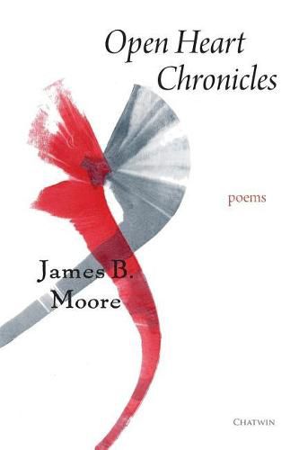 Cover image for Open Heart Chronicles: Poems