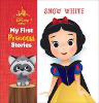 Cover image for Disney Baby My First Princess Stories Snow White