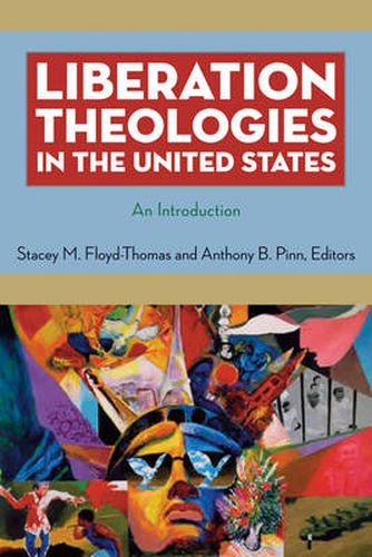 Cover image for Liberation Theologies in the United States: An Introduction