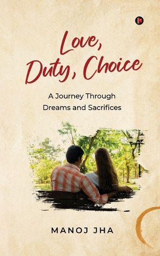 Cover image for Love, Duty, Choice