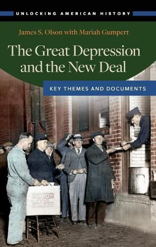 Cover image for The Great Depression and the New Deal: Key Themes and Documents