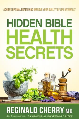 Cover image for Hidden Bible Health Secrets