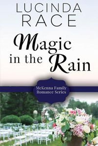 Cover image for Magic in the Rain Large Print