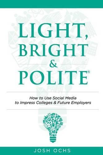 Light, Bright and Polite 2: Parents/Teens (Green)