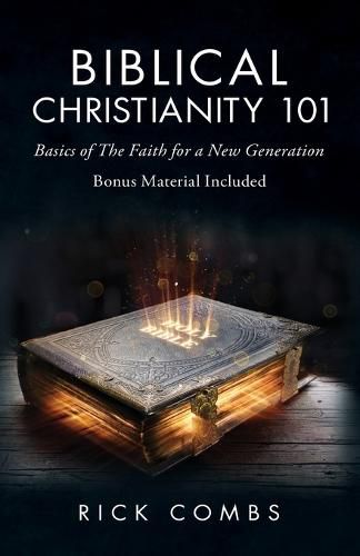 Cover image for Biblical Christianity 101