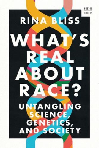 Cover image for What's Real about Race?