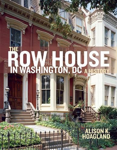 Cover image for The Row House in Washington, DC