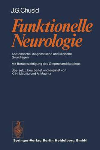 Cover image for Funktionelle Neurologie: Anatomische, Diagnostische Und Klinische Grundlagen