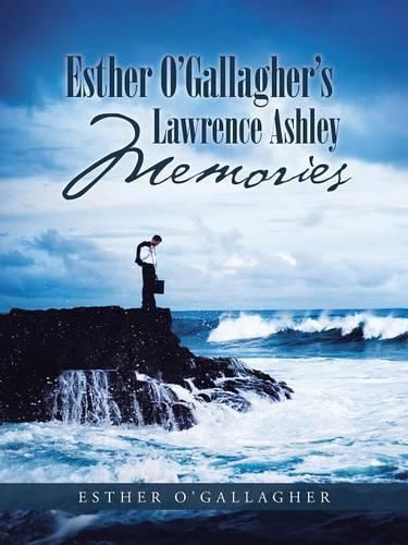 Cover image for Esther O'Gallagher's Lawrence Ashley Memories