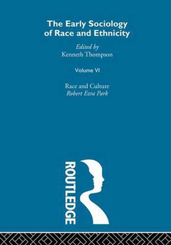 Cover image for The Early Sociology of Race & Ethnicity Vol 6