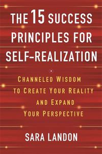 Cover image for The 15 Success Principles for Self-Realization