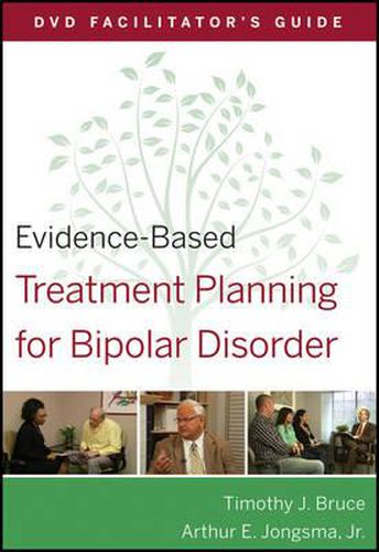 Cover image for Evidence-based Treatment Planning for Bipolar Disorder DVD Facilitator's Guide