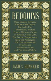 Cover image for Bedouins: Mary Garden, Debussy, Chopin and More