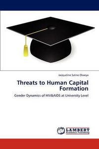 Cover image for Threats to Human Capital Formation