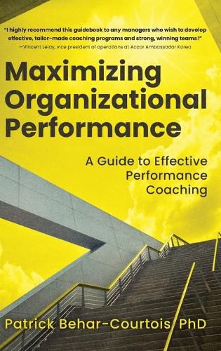 Cover image for Maximizing Organizational Performance