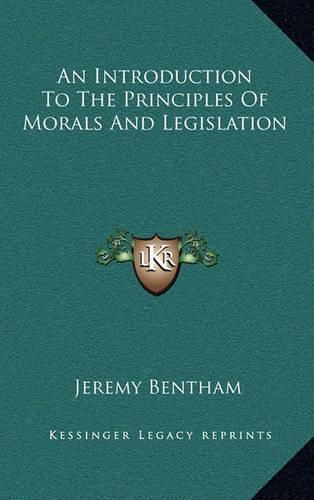 An Introduction to the Principles of Morals and Legislation