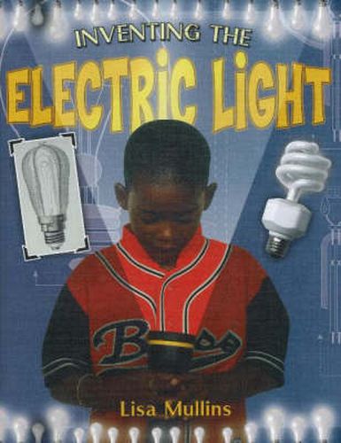 Cover image for Inventing the Electric Light