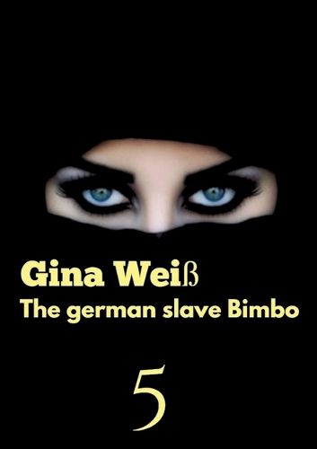 The german slave Bimbo 5