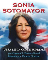 Cover image for Sonia Sotomayor (Spanish Edition): Jueza de la Corte Suprema