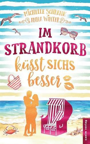 Cover image for Im Strandkorb kusst sichs besser