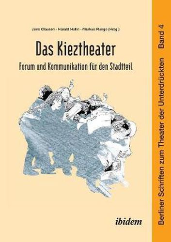 Cover image for Das Kieztheater: Forum und Kommunikation fur den Stadtteil.