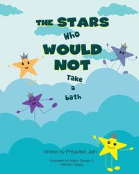 Cover image for The Stars Who Would Not Take a Bath