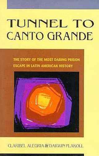 Cover image for Tunnel To Canto Grande