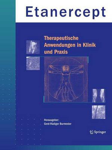 Cover image for Etanercept - Therapeutische Anwendungen in Klinik Und Praxis