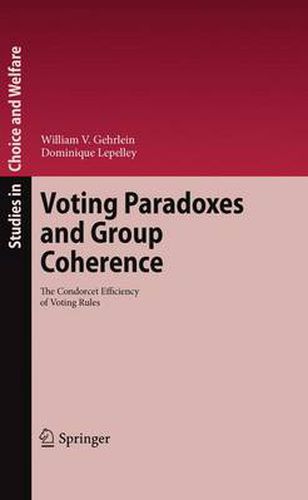 Voting Paradoxes and Group Coherence: The Condorcet Efficiency of Voting Rules