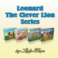 Cover image for Leonard The Clever Lion series: Books 1-4