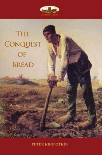 Cover image for The Conquest of Bread