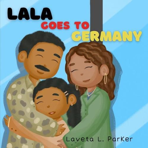 Cover image for Lala Goes To Germany