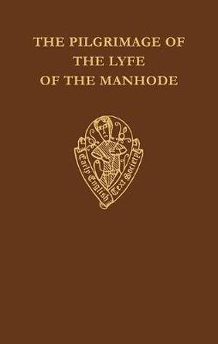 Cover image for The Pilgrimage of the Lyfe of the Manhode vol I