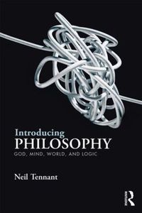 Cover image for Introducing Philosophy: God, Mind, World, and Logic
