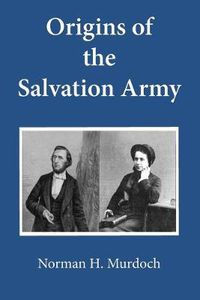 Cover image for Origins of the Salvation Army