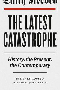 Cover image for The Latest Catastrophe