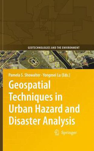 Cover image for Geospatial Techniques in Urban Hazard and Disaster Analysis